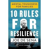 10 Rules For Resilience - Mental Toughness for Families