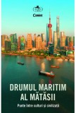 Drumul Maritim al Matasii - Corint
