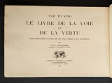 Lao Tseu TAO TE CHING Le Livre de la Voie et de la Vertu Lb. Franceza / Chineza