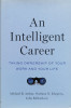 An Intelligent Career: Taking Ownership Of Your Work And Your - Michael B. Arthur, Svetlana N. Khapova, Julia Rich,558166, Oxford University Press