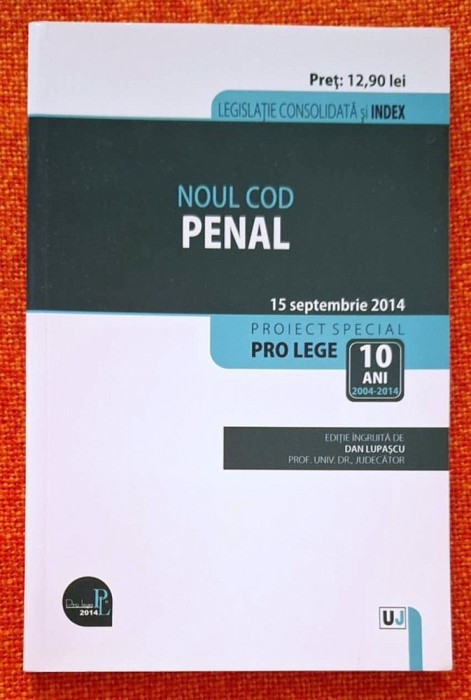 Noul Cod Penal - Dan Lupascu 2014