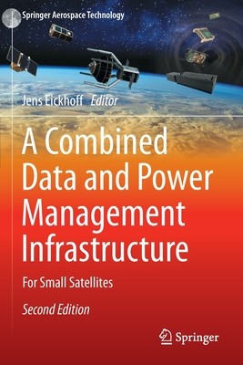 A Combined Data and Power Management Infrastructure: For Small Satellites foto