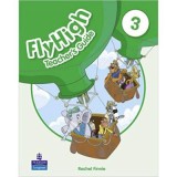 Fly High Level 3 Teacher&#039;s Guide - Rachel Finnie