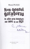 Matei Plesu - Non-sensul giratoriu si alte non-sensuri de ieri si de azi (cu