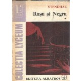 Rosu si Negru (volumul 1) - Stendhal