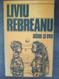 Adam si Eva- Liviu Rebreanu