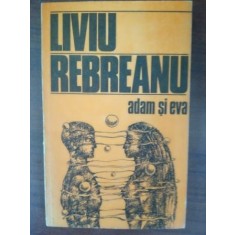 Adam si Eva- Liviu Rebreanu