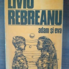 Adam si Eva- Liviu Rebreanu