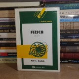 CORNELIA MOTOC - FIZICA * VOL. 1 : FIZICA CLASICA , 1994 *