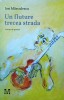 Un fluture trecea strada - Ion Marculescu, Pandora-M, Poezie, Coperta Brosata, Literatura Romana