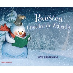 Povestea Omului de Zapada Hillenbrand Will