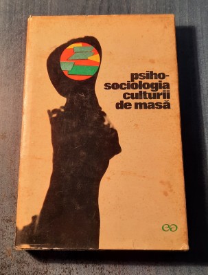 psihosociologia culturii de masa Traian Herseni Dumitru Tranca Henri Dona foto