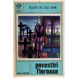 Villiers de l&#039;Isle Adam - Povestiri fioroase - 115610