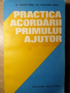 PRACTICA ACORDARII PRIMULUI AJUTOR-TUDOR TOMA, AUGUSTIN TOMA-274467 foto