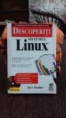 DESCOPERITI SISTEMUL LINUX - STEVE QUALLINE foto