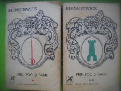 HOPCT PRIN FOC SI SABIE /SIENKIEWICZ -2 VOL EDIT C ROMANEASCA 1973-904 PAGINI foto