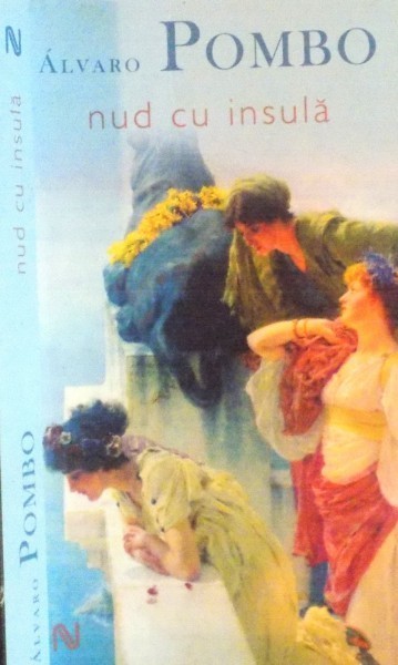 NUD CU INSULA de ALVARO POMBO, 2007