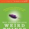 Why People Believe Weird Things