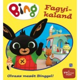 Bing - Fagyi kaland - Olvass mes&eacute;t Binggel!
