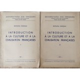 Introduction a la culture et a la civilisation francaises (2 vol.) &ndash; Octavia Fenesan