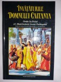 BHAKTIVEDANTA PRABHUPADA - INVATATURILE DOMNULUI CAITANYA - KRISHNA CHAITANYA