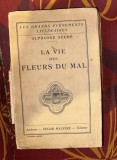 La Vie des "Fleurs du mal" / Alphonse S&eacute;ch&eacute;