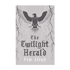 The Twilight Herald: The Twilight Reign: Book 2