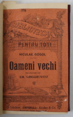 OAMENI VECHI de NICULAE GOGOL , EDITIE DE INCEPUT DE SECOL XX foto