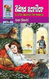 Zana zorilor si alte povesti fermecate - Ioan Slavici, Andreas