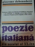 POEZIE ITALIANA DIN SEC. AL XX-LEA de GIACOMO DEBENEDETTI,BUC.1986