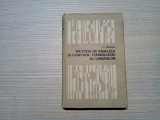 METODAE DE ANALIZA SI CONTROL TEHNOLOGIC AL VINURILOR - C. Tardea - 1971, 310p., Alta editura