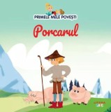 Primele mele povesti. Porcarul - Litera