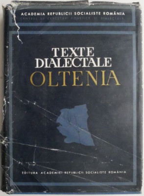 Texte dialectale Oltenia &amp;ndash; Cornelia Cohut (supracoperta putin uzata) foto