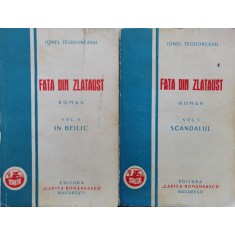 Fata Din Zlataust Vol. 1-2 Editie Princeps - Ionel Teodoreanu , DG397
