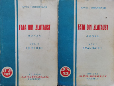 Fata Din Zlataust Vol. 1-2 Editie Princeps - Ionel Teodoreanu ,556258 foto