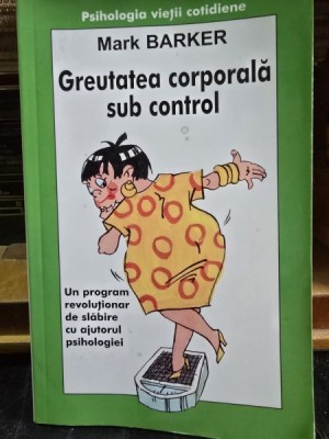 Greutatea corporala sub control - Mark Barker foto