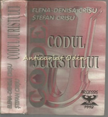 Codul Juristului. Codul Sedintei De Judecata - Elena-Denisa Cris foto