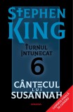 C&acirc;ntecul lui Susannah - ediție sprayed edges (Seria TURNUL &Icirc;NTUNECAT partea a VI-a) - Stephen King