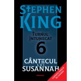 C&acirc;ntecul lui Susannah - ediție sprayed edges (Seria TURNUL &Icirc;NTUNECAT partea a VI-a) - Stephen King