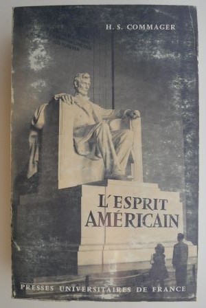 L'esprit americain &ndash; H. S. Commager