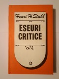 Henri H. Stahl - Eseuri critice despre cultura populară rom&acirc;nească, Editura Minerva, 1983