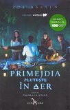 Cumpara ieftin Primejdia pluteste in aer. Usoara ca o pana. Cartea I/Zoe Aarsen