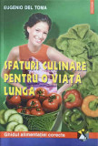 SFATURI CULINARE PENTRU O VIATA LUNGA-EUGENIO DEL TOMA