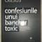 Cresus - Confesiunile unui bancher toxic