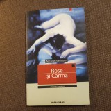 Nicolas Meilcour - Rose si Carma