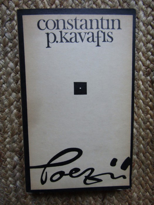 POEZII de CONSTANTIN P. KAVAFIS 1971
