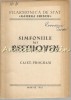 Simfoniile Lui Beethoven - Caiet Program 1961, Filarmonica George Enescu, Bucuresti, Carte Muzica, Romana, Brosata