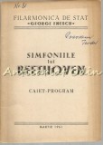 Simfoniile Lui Beethoven - Caiet Program 1961, Filarmonica George Enescu, Bucuresti, Carte Muzica, Romana, Brosata