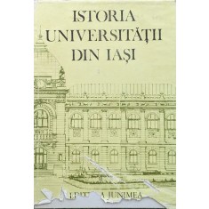 Istoria Universitatii Din Iasi - Gh. Platon V. Cristian Si Colab. , A835