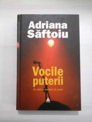 Vocile puterii - Adriana Saftoiu foto